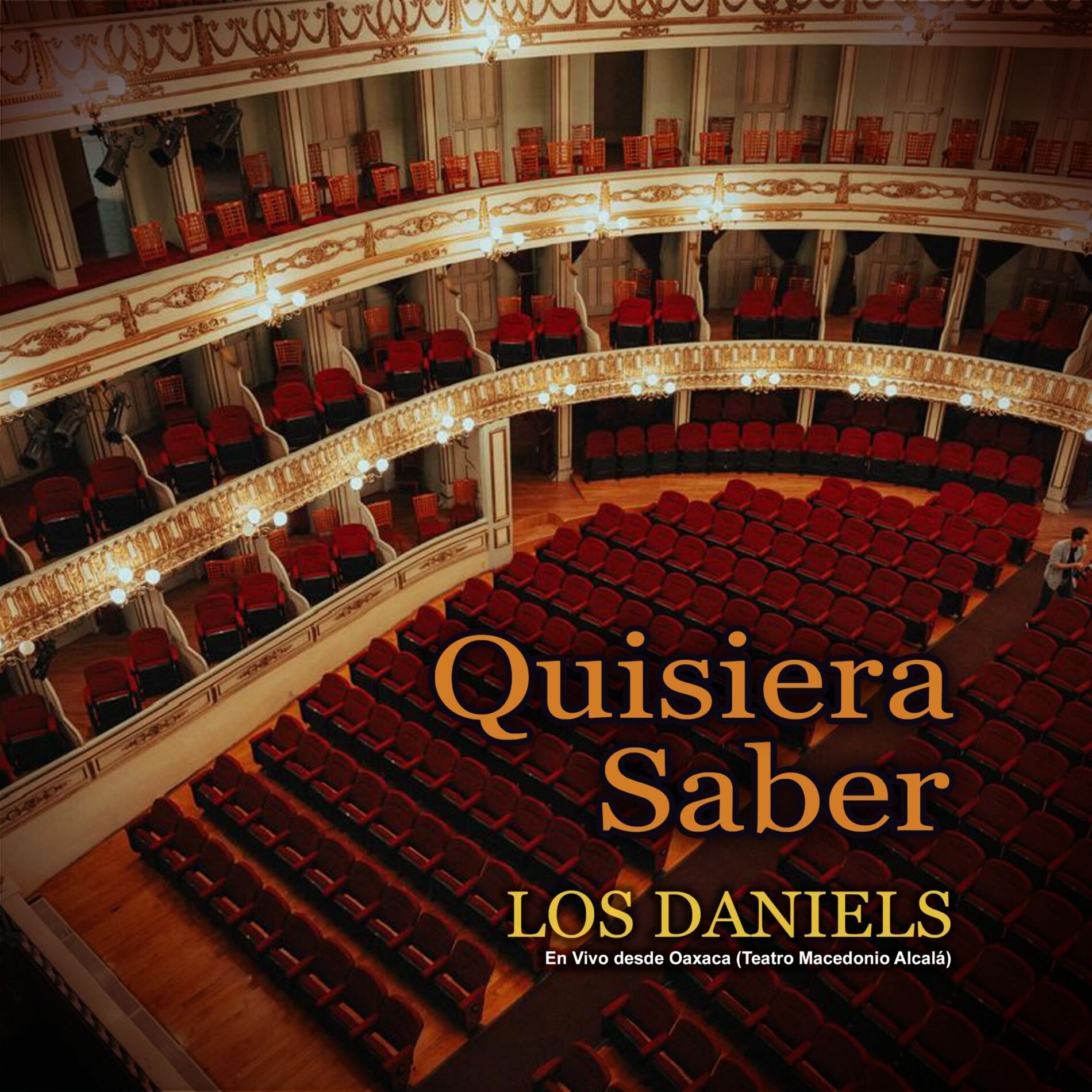 Album cover of Quisiera Saber (En Vivo Desde Oaxaca teatro Macedonio Alcalá)