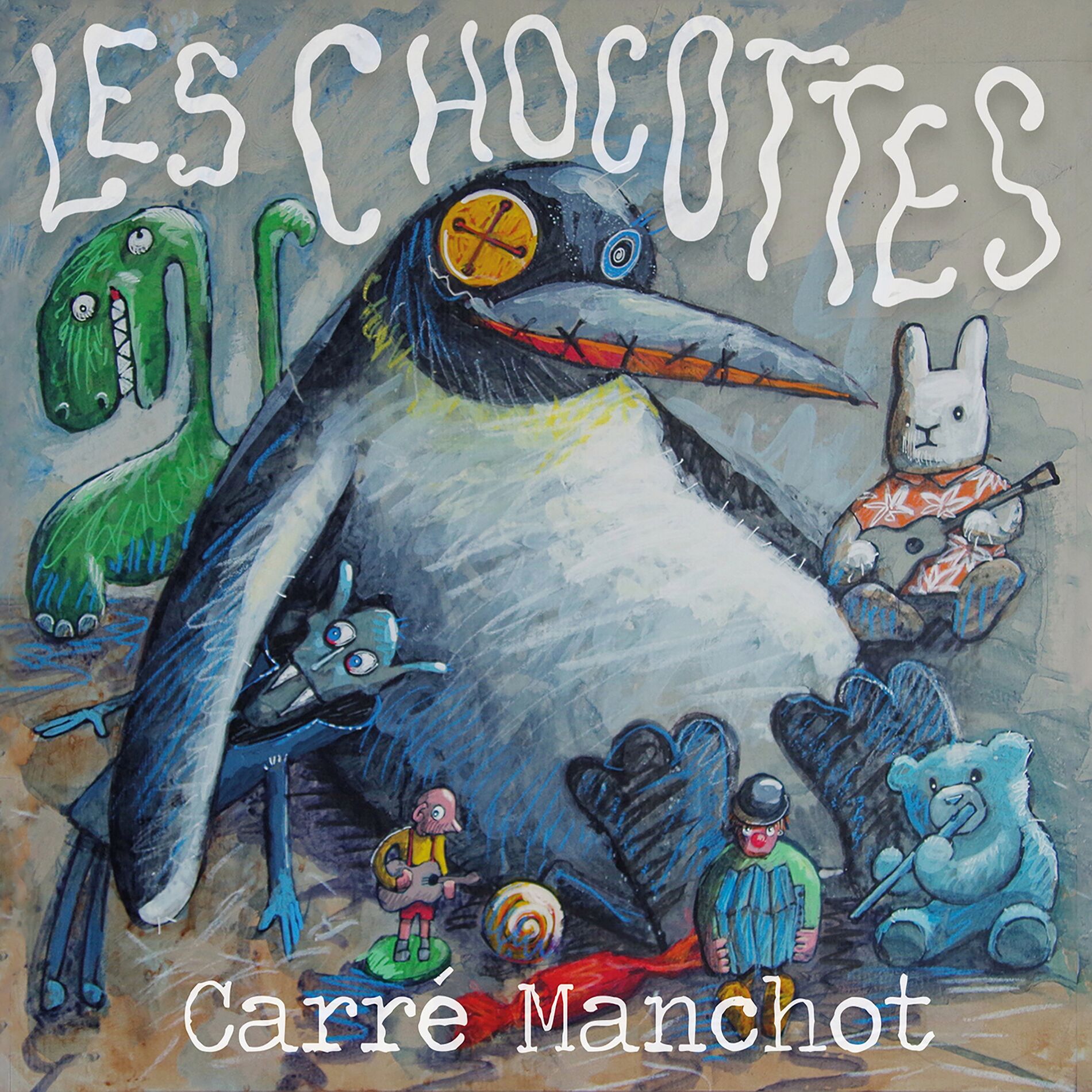 Album cover of Les chocottes