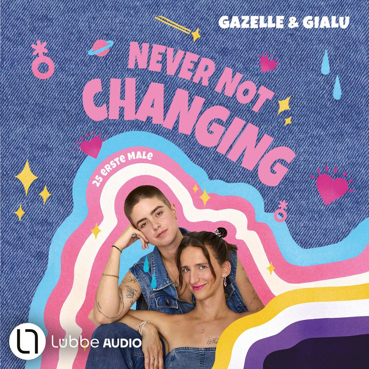 Album cover of Kapitel 1 - Gialu & Gazelle - NEVER NOT CHANGING. 25 erste Male