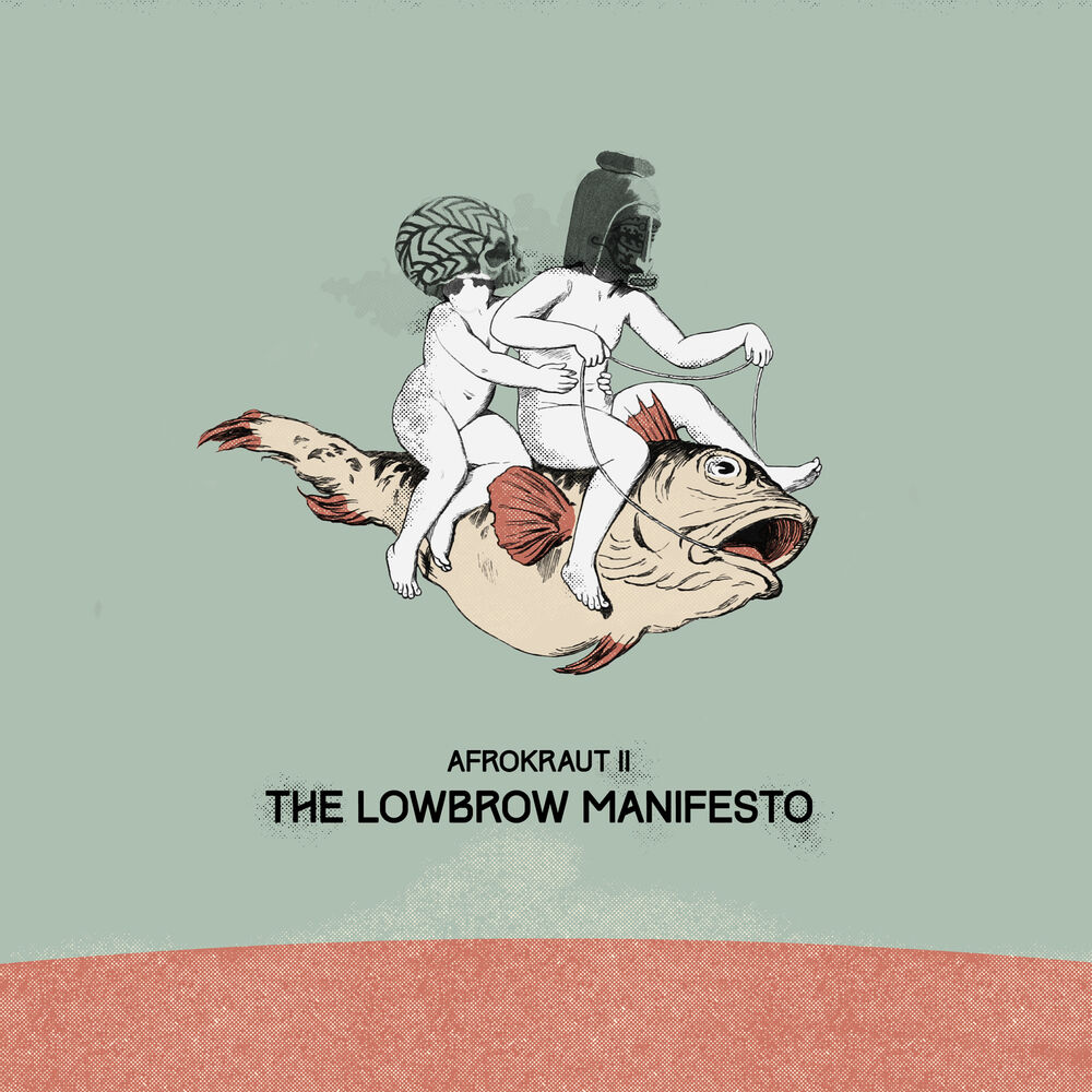 Picture of Afrokraut II: The Lowbrow Manifesto