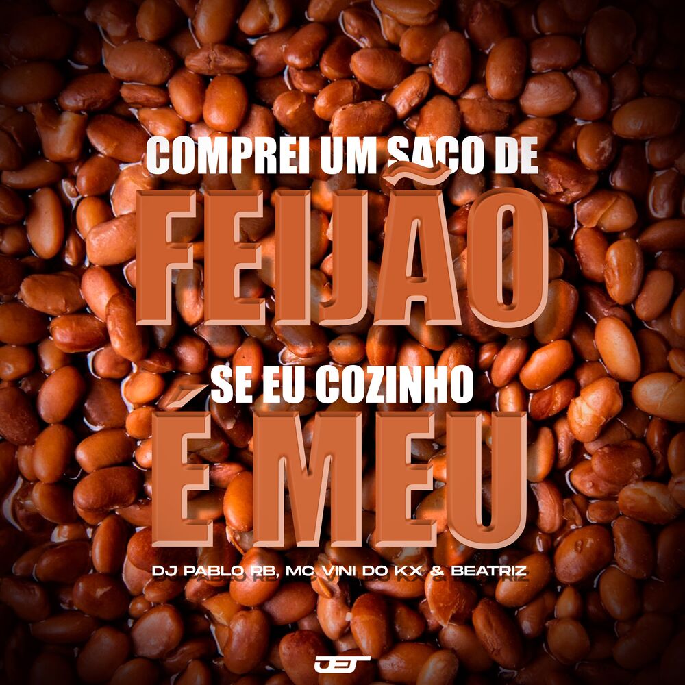 Picture of Comprei um Saco de Feijão, Se Eu Cozinho É Meu