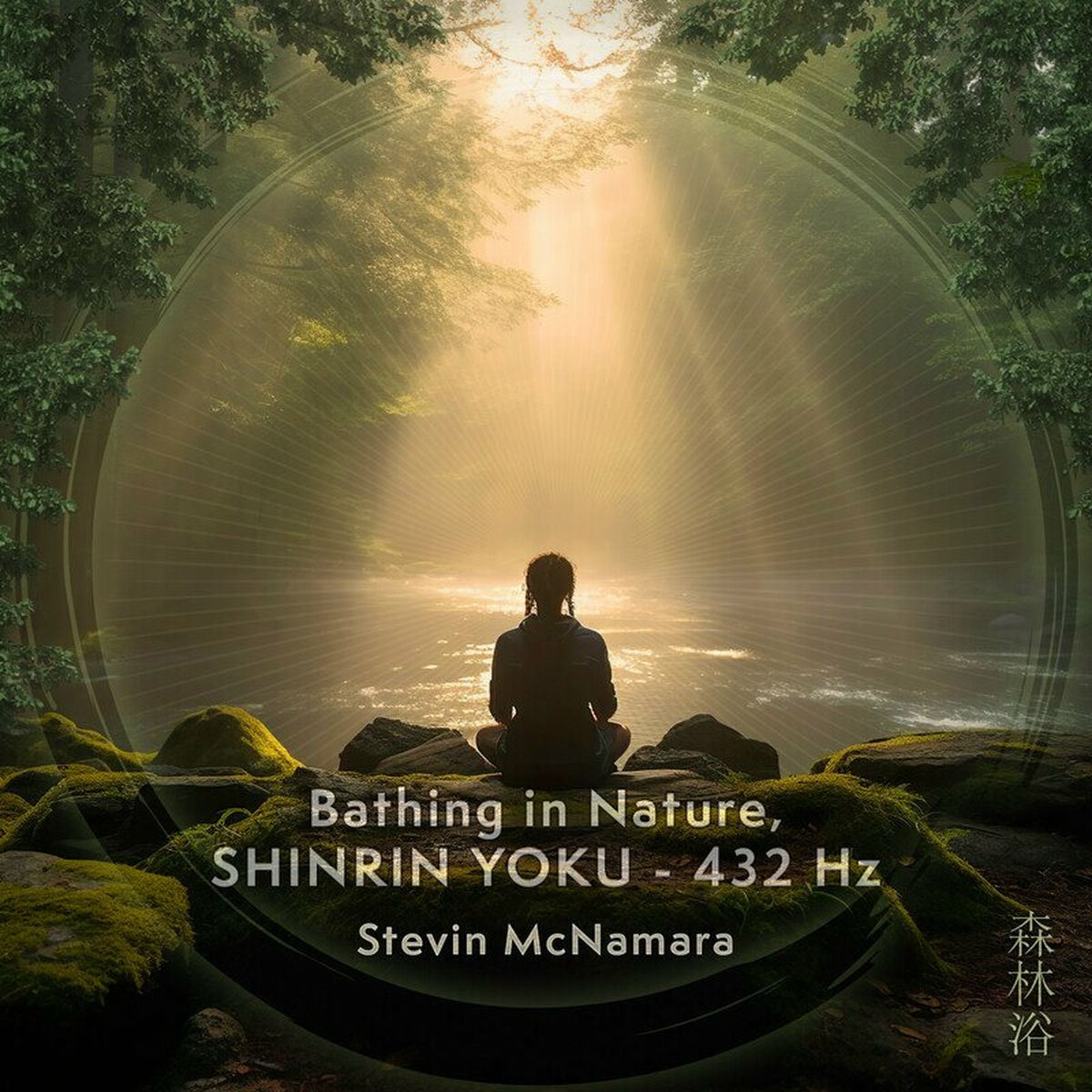 Album cover of Bathing in Nature, Shinrin Yoku - 432 Hz