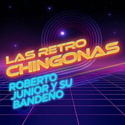 Cover of Las Retro Chingonas