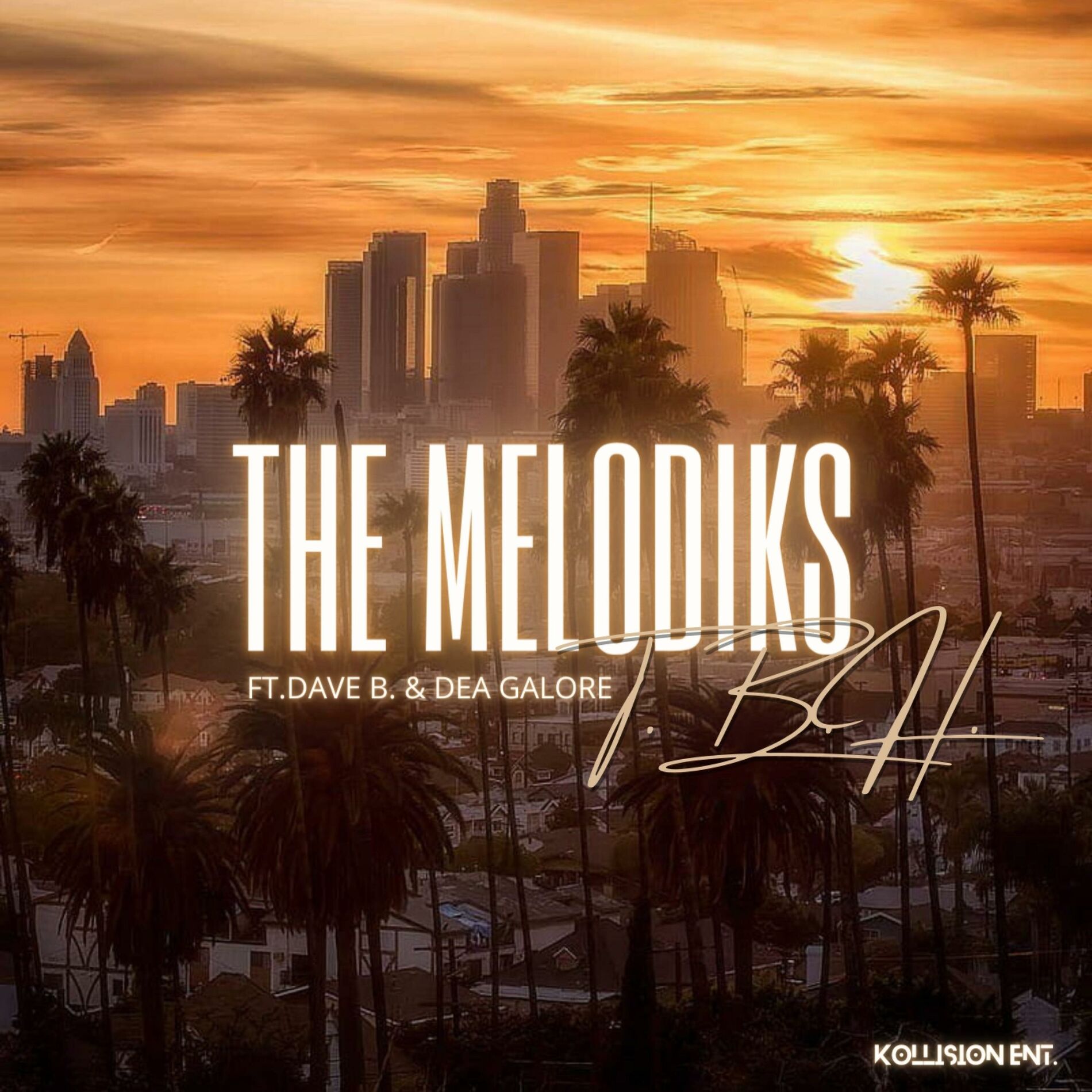Album cover of T.B.H. (feat. Dave B. & Dea Galore)