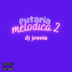 Cover of Putaria Melodica 2
