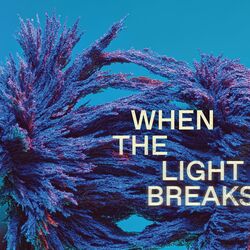 Cover of When The Light Breaks