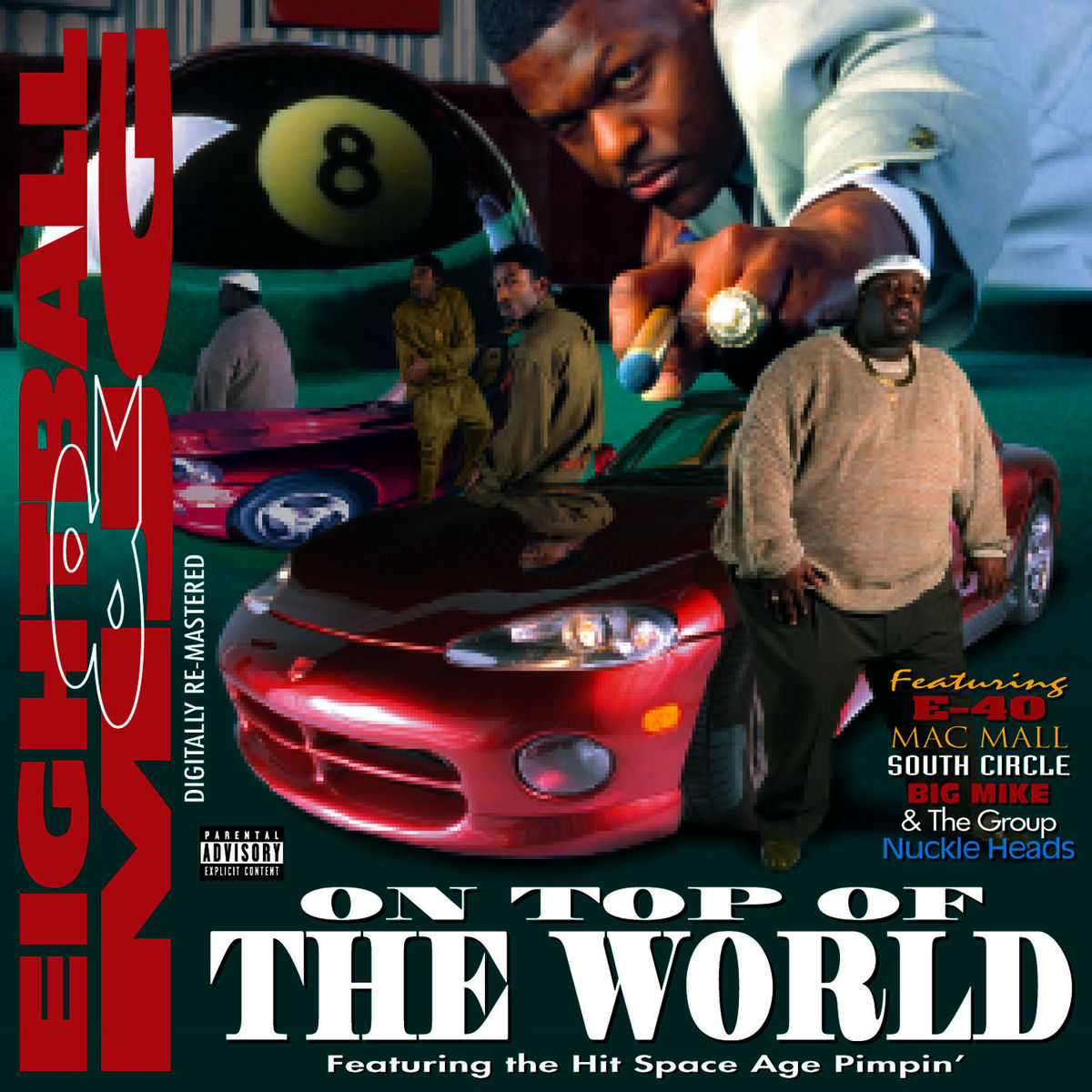 Eightball & MJG - On Top Of The World | Deezer