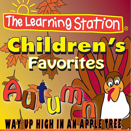 Way Up High in an Apple Tree by The Learning Station - 127 BPM
