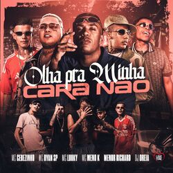 Cover of Olha pra Minha Cara Não