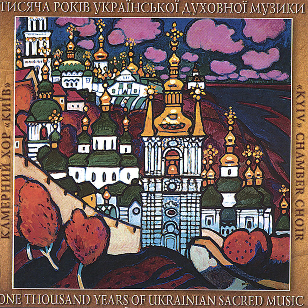 Picture of A Thousand Years of Ukrainian Sacred Music