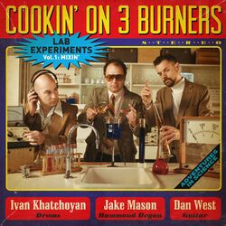 Cover of Lab Experiments: Mixin', Vol. 1