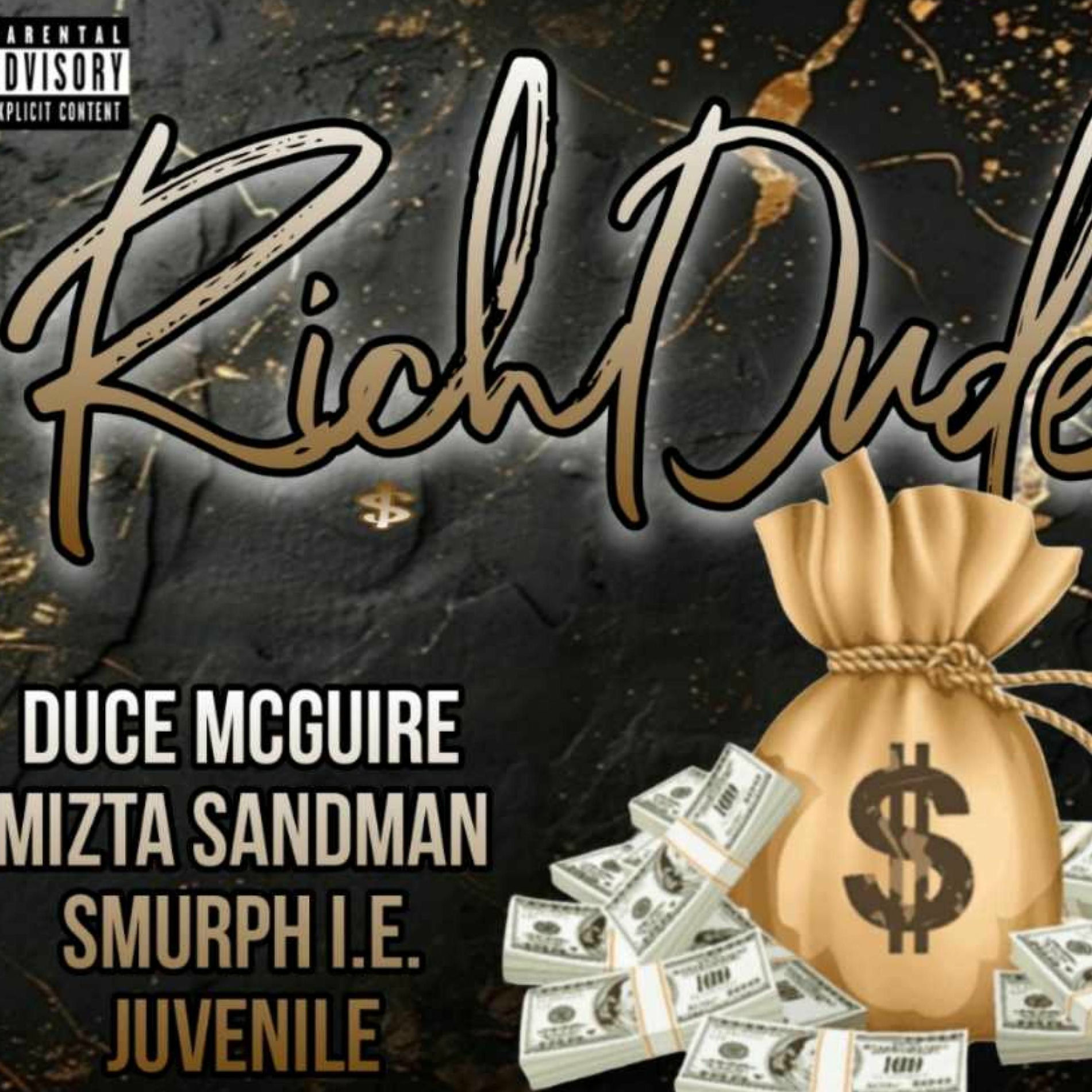 Album cover of Rich Dude (feat. Mizta Sandman, Smurph I.E. & Juvenile)