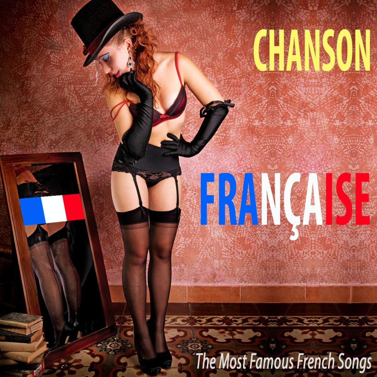Album cover of Chanson Française (The Most Famous French Songs)