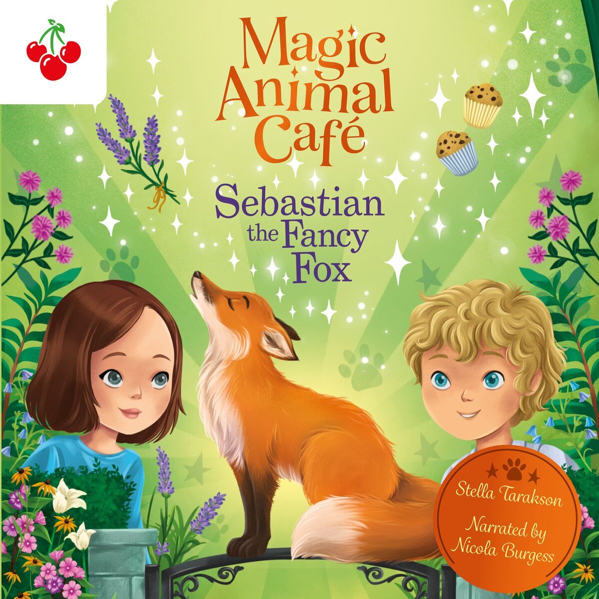 Album cover of Sebastian the Fancy Fox - Magic Animal Cafe, Book 4 (Unabridged)
