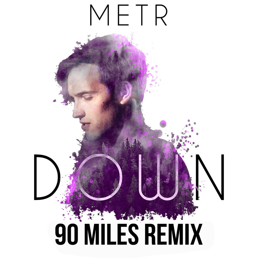 Picture of Down (90 Miles Remix)