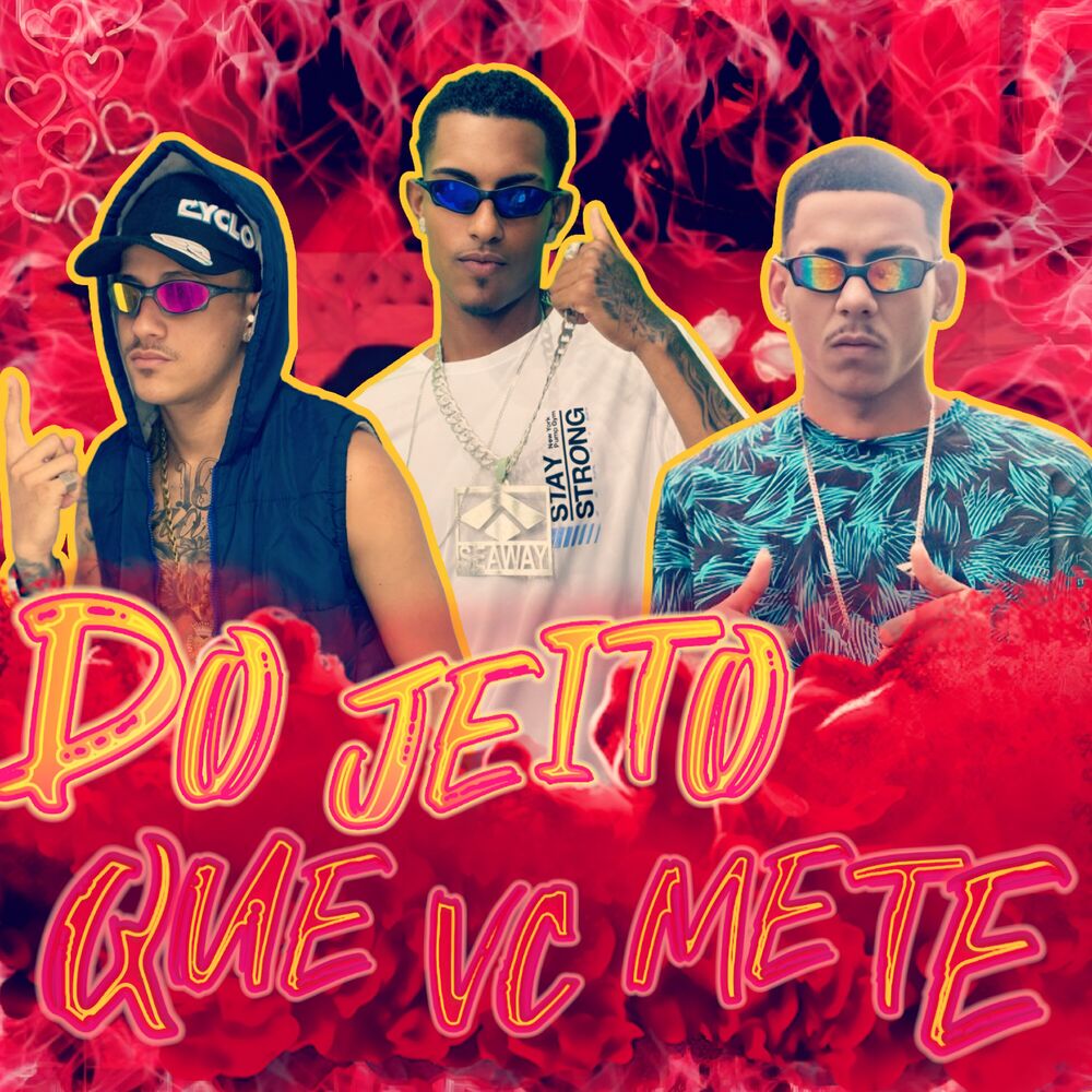 Picture of Do Jeito Que Você Mete