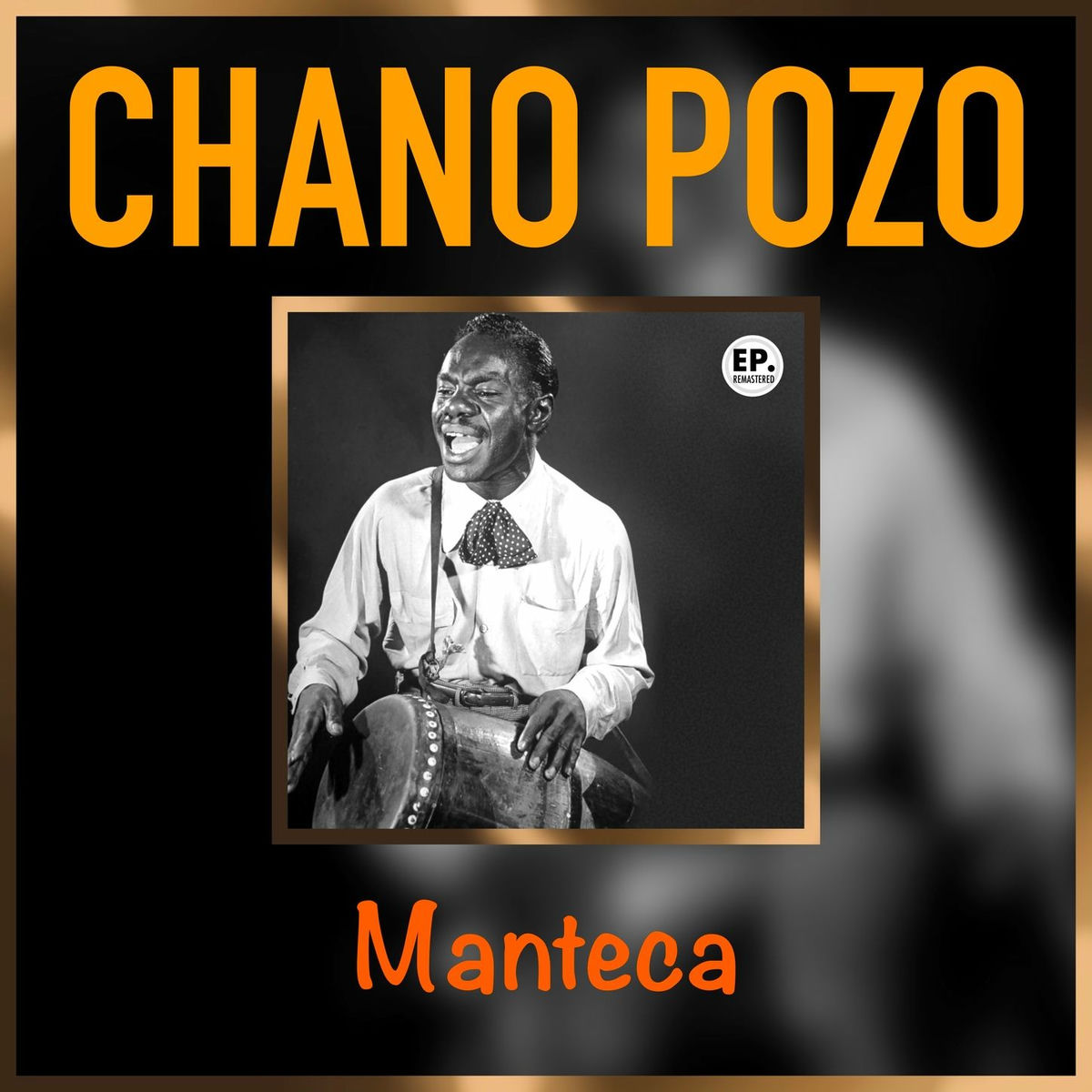 Album cover of Manteca (Remastered)
