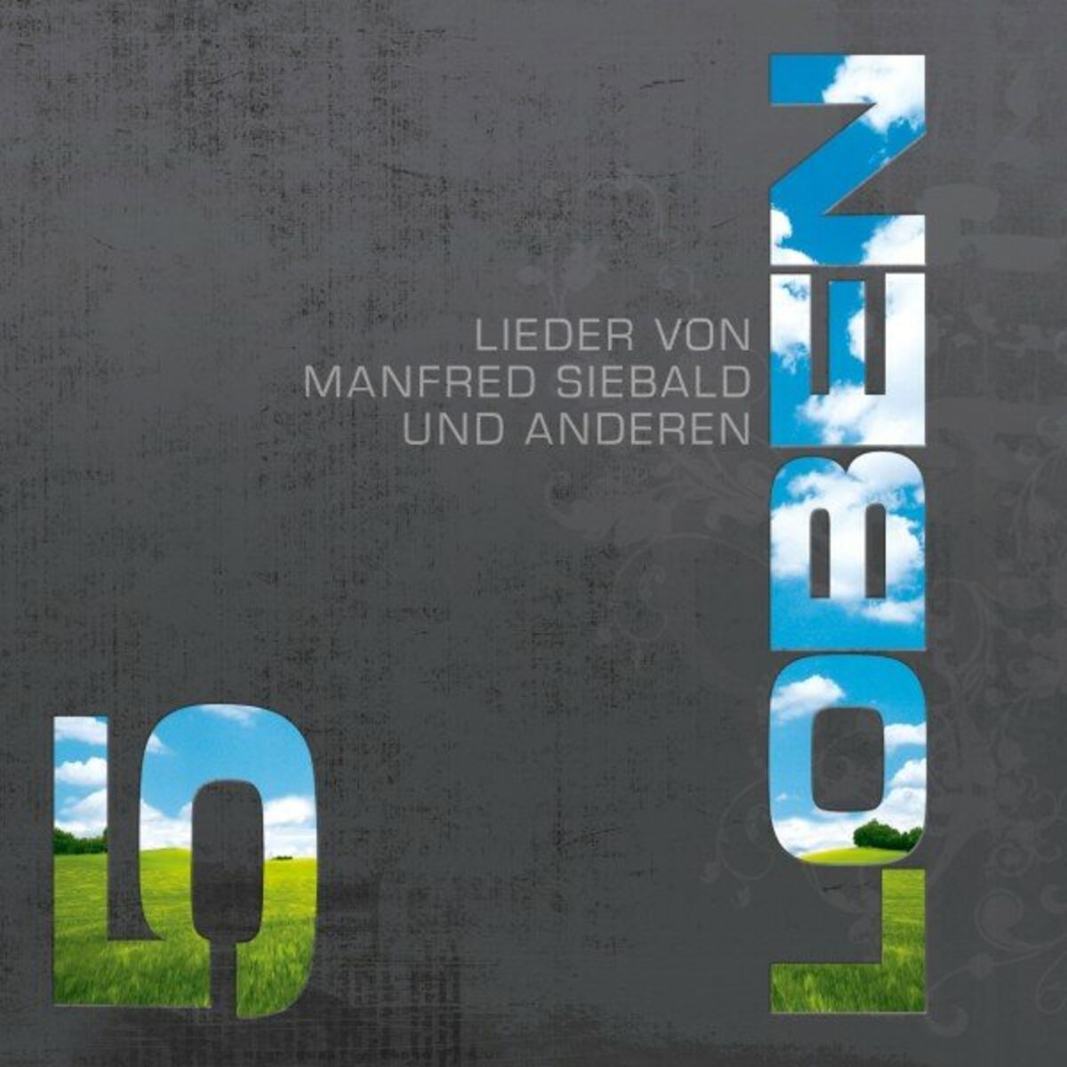 Album cover of Loben 5 - Lieder von Manfred Siebald und anderen