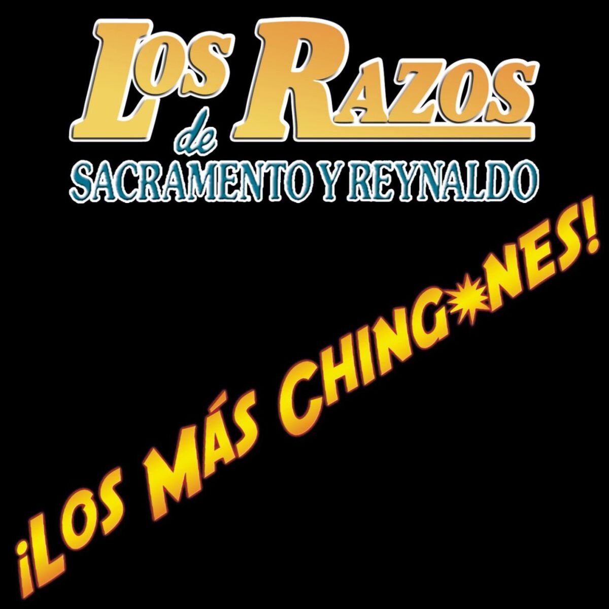Album cover of Los Más Chingones