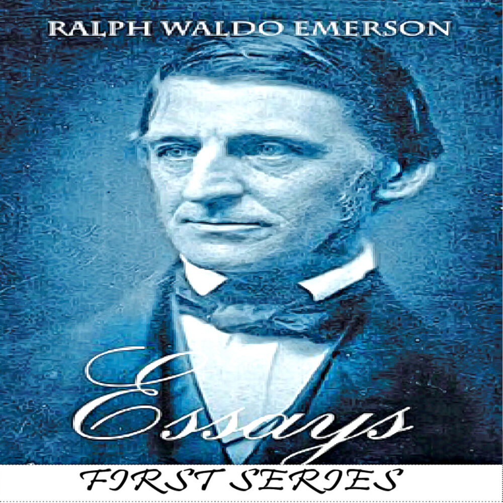 Picture of Essays, First Series By Ralph Waldo Emerson (YonaBooks)