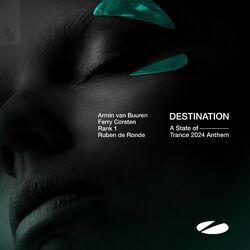 Cover of Destination (A State of Trance 2024 Anthem)
