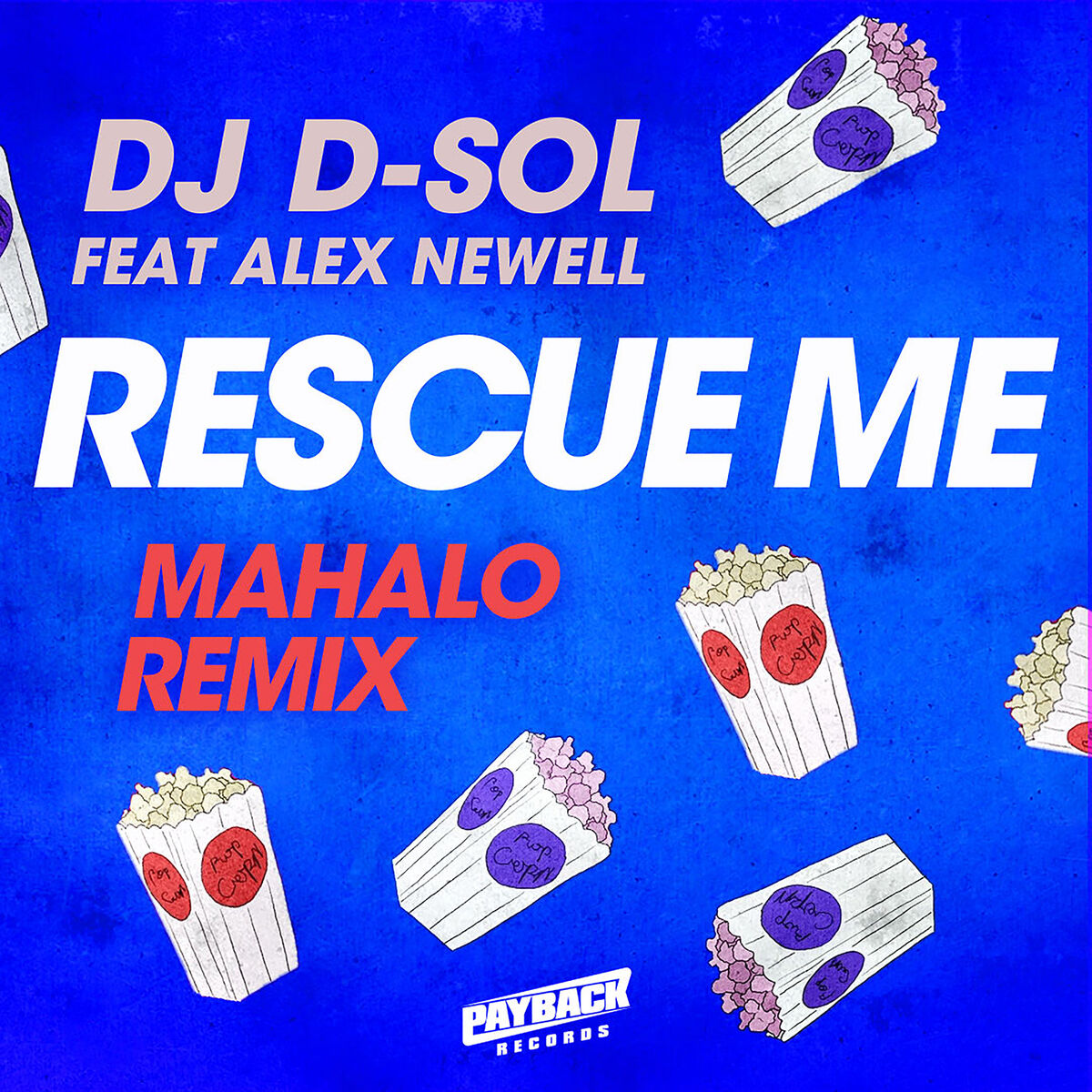 Album cover of Rescue Me (feat. Alex Newell) (Mahalo Remix)
