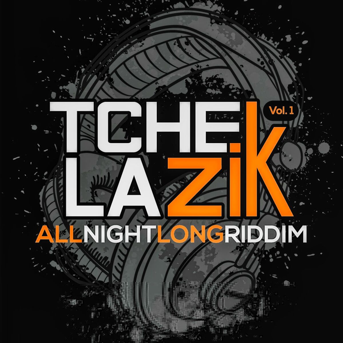 Album cover of Tchelazik (Allnightlongriddim)
