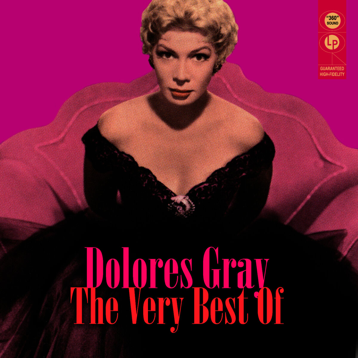 Dolores Gray - The Very Best Of: lyrics and songs | Deezer