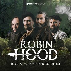 Cover of Robin, w kapturze ziom (Storytel "Robin Hood i Szmaragdowy Król”)