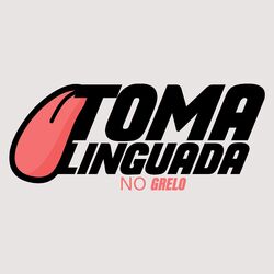 Cover of Toma Linguada No Grelo