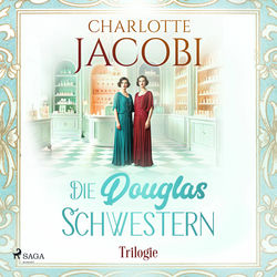 Die Douglas-Schwestern-Trilogie (Band 1-3)