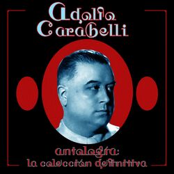 Cover of Antología: La Colección Definitiva (Remastered)