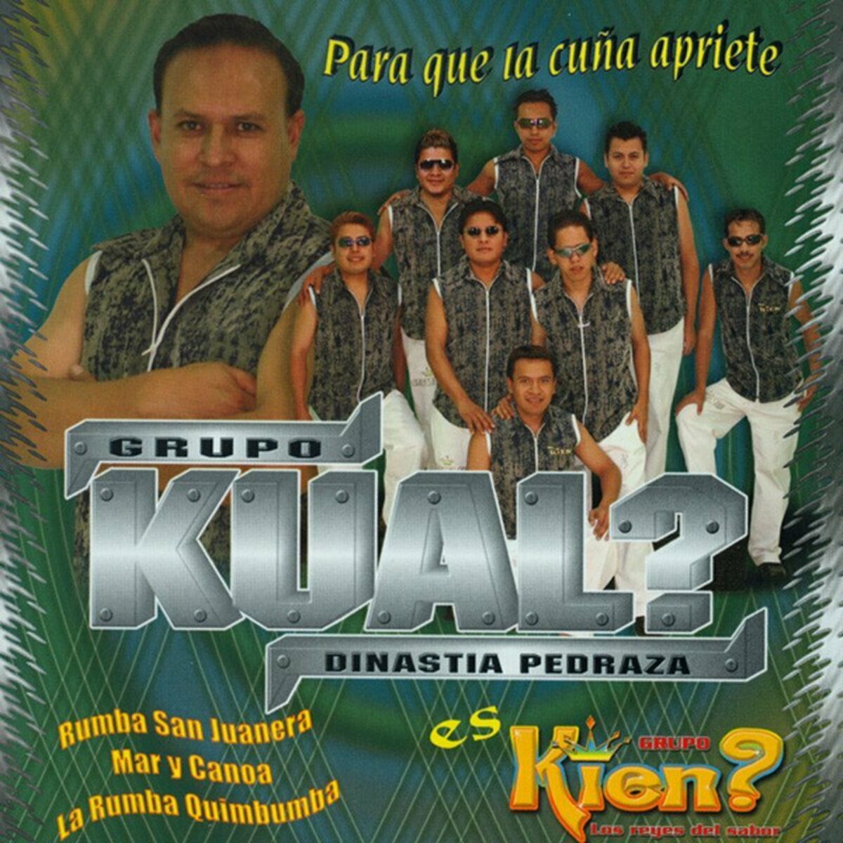 Album cover of Para Que La Cuña Apriete