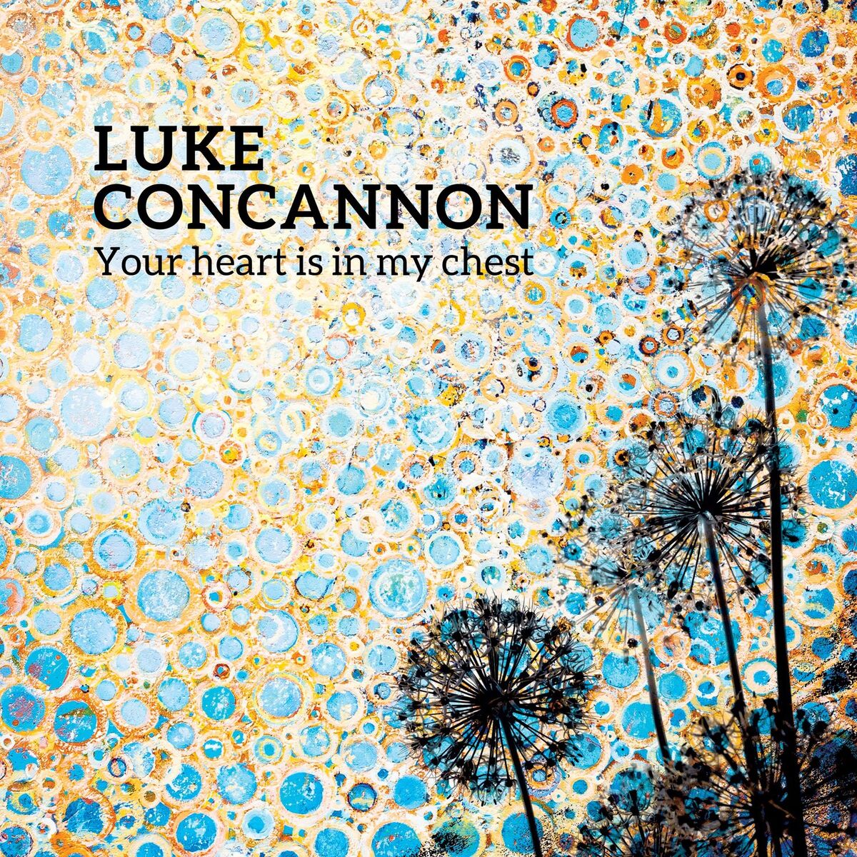 Album cover of Your Heart is in My Chest