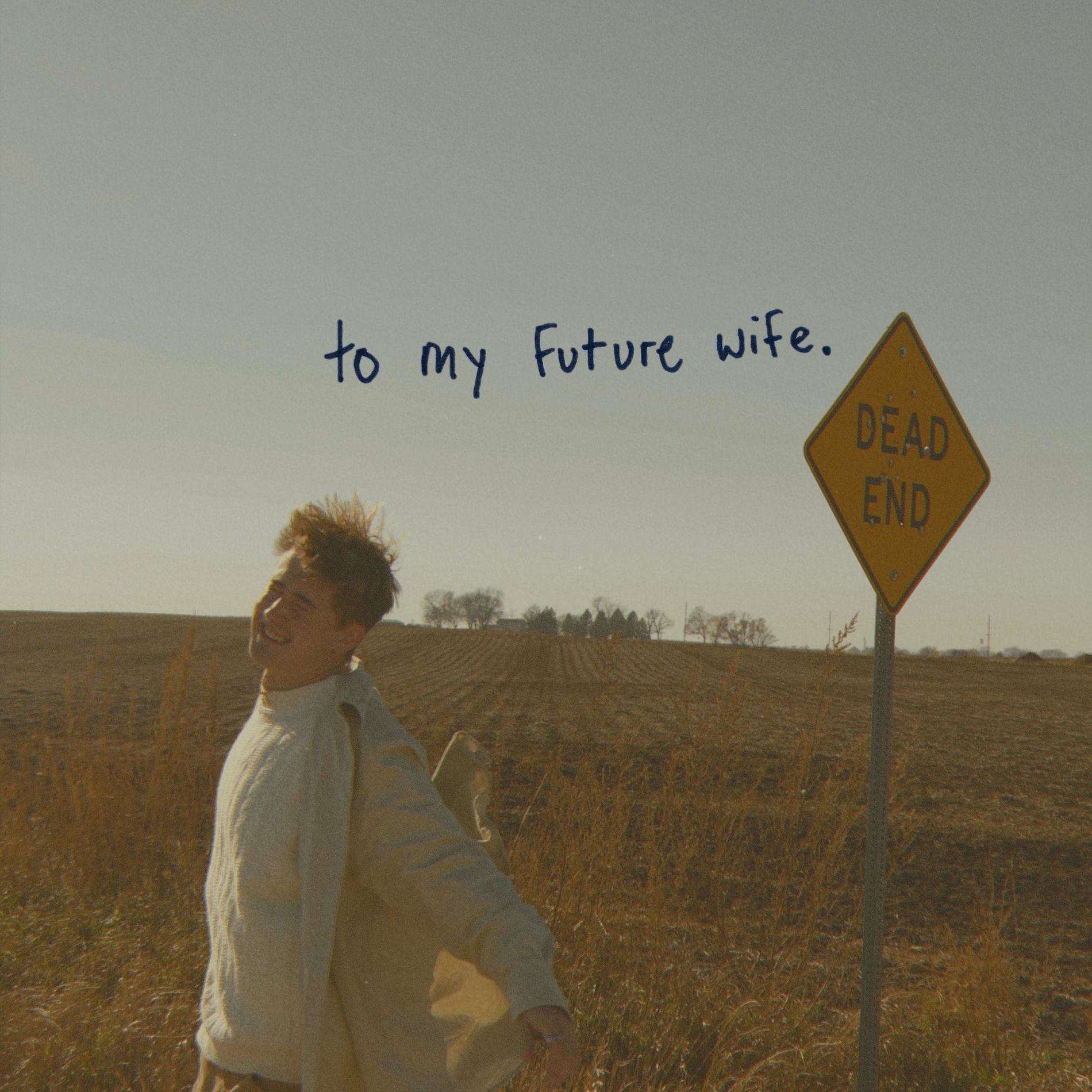 Album cover of to my future wife.