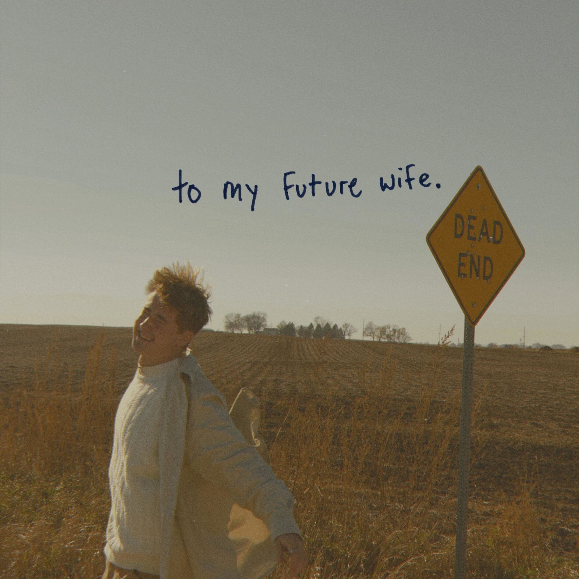 Album cover of to my future wife.