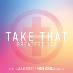 Cover of Greatest Day (Robin Schulz Rework)