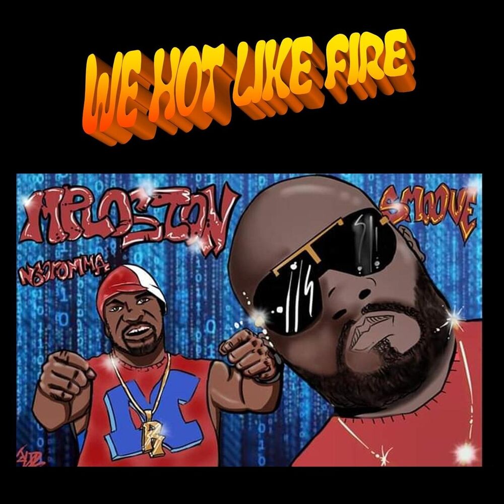 Picture of We Hot Like Fire