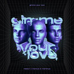 Cover of Gimme Your Love