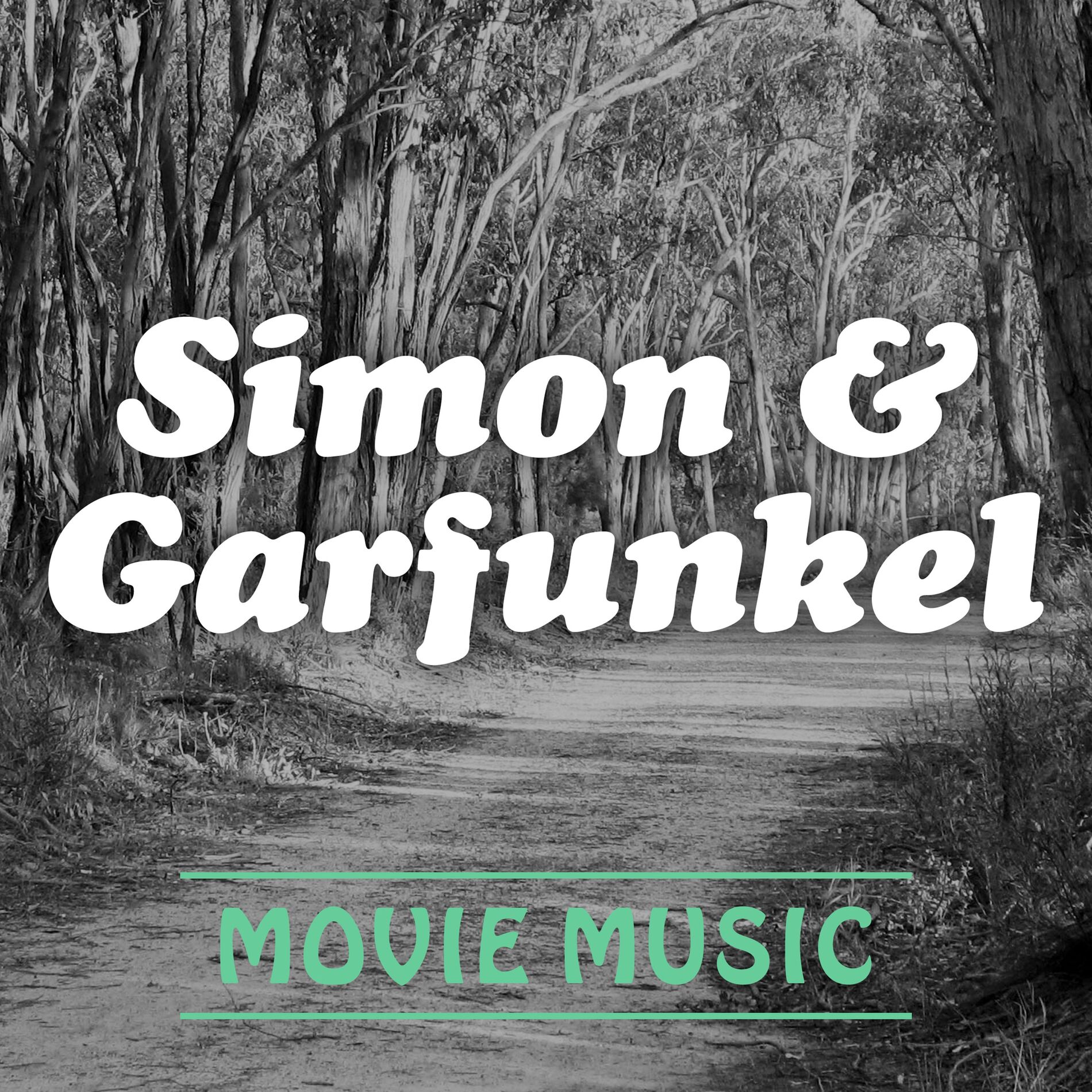Album cover of Simon & Garfunkel Movie Music