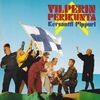 Vilperin Perikunta - Ala tee must faijaa (Light My Fire)