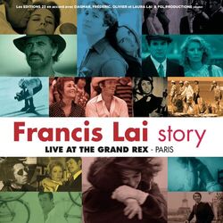 Cover of Francis Lai Story (Live at the Grand Rex, Paris)