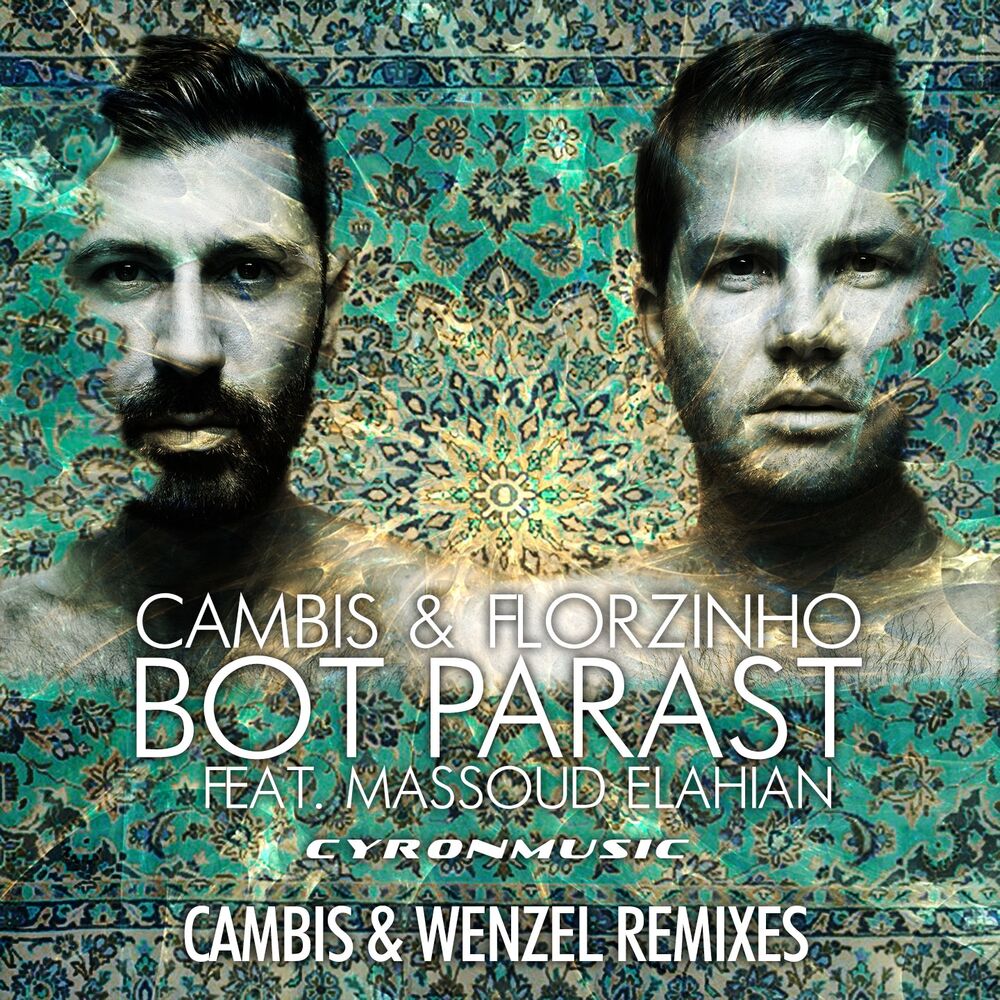 Picture of Bot Parast (The Club Remixes by Cambis & Wenzel)