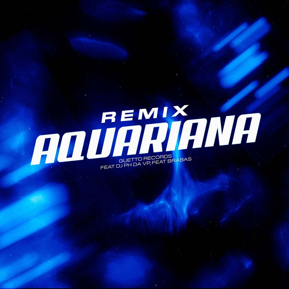 Picture of AQUARIANA (Remix)
