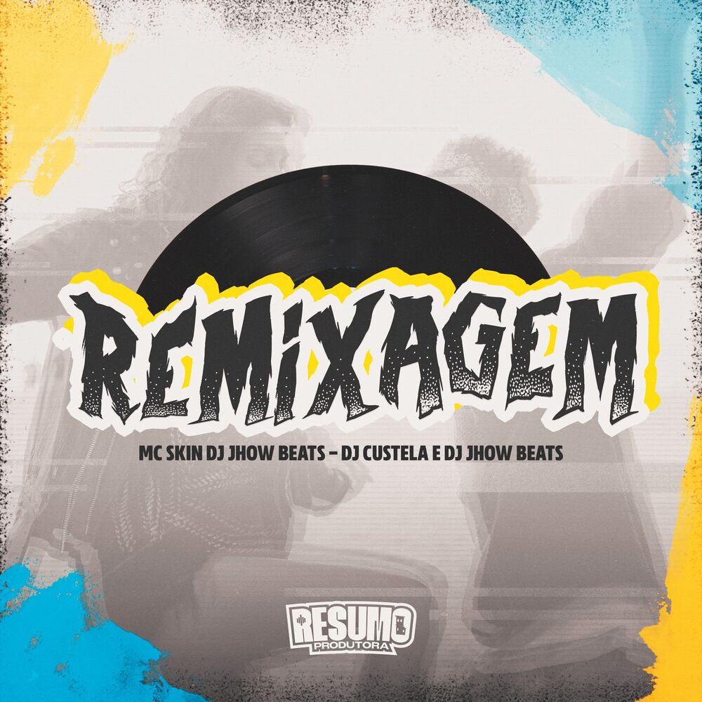 Picture of Remixagem