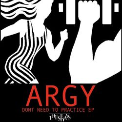 Cover of Don't Need to Practice EP