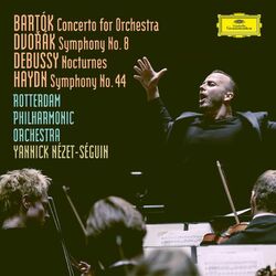 Cover of Bartók: Concerto For Orchestra, BB 123, Sz.116 / Dvorák: Symphony No.8 in G Major, Op.88, B.163 / Debussy: Nocturnes, L. 91 / Hayd