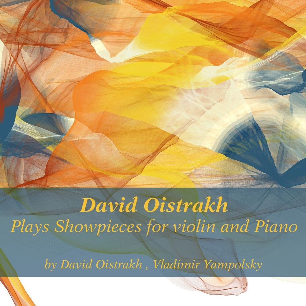 Picture of David Oistrakh Plays Showpieces for Violin and Piano