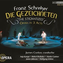 Cover of Schreker: Die Gezeichneten (Live)