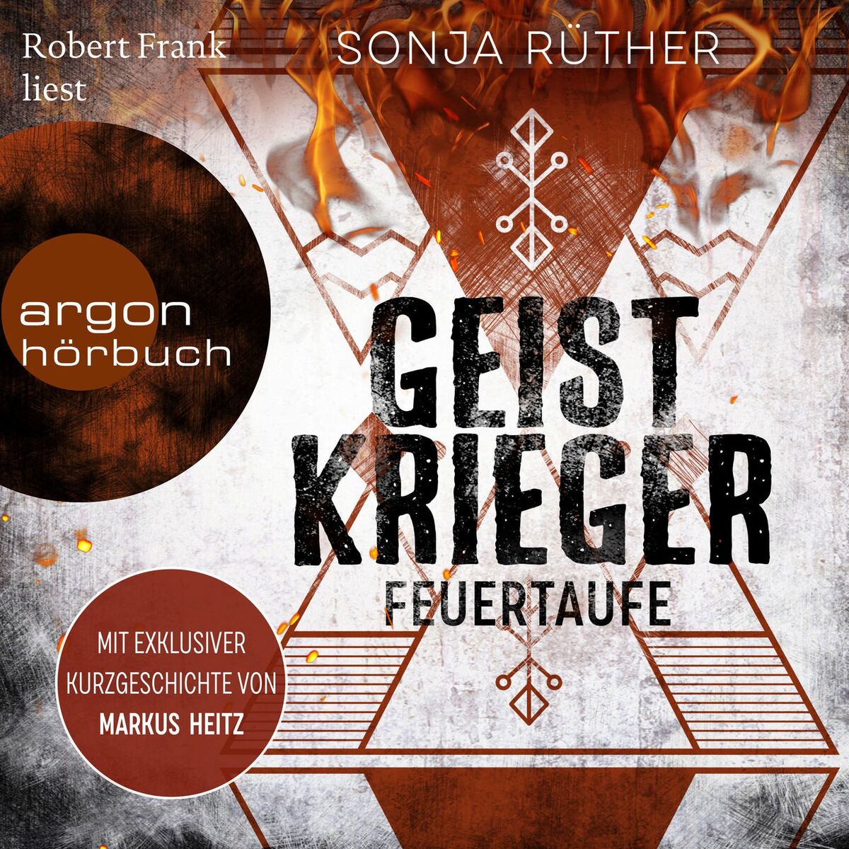 Album cover of Geistkrieger: Feuertaufe - Geistkrieger, Band 1 (Ungekürzte Lesung)